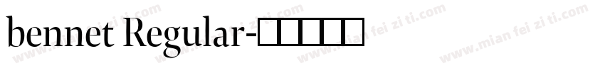 bennet Regular字体转换